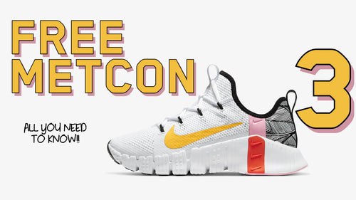 Nike Free Metcon 3 Review: Everything You Need to Know